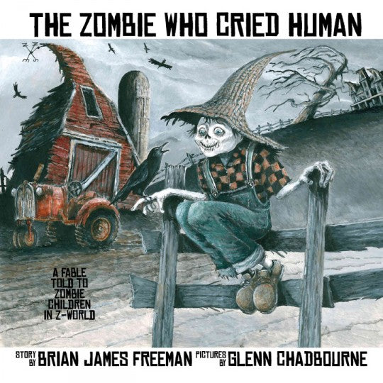 The Boy Zombie Who Cried Human