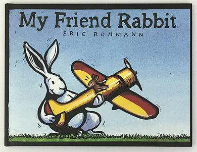 Eric Rohmann My Friend Rabbit Signed 1st Caldecott
