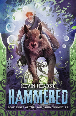 Hammered (Iron Druid Chronicles Book 3) - Signed Limited Edition
