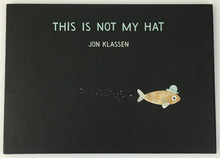 Jon Klassen This is Not My Hat Signed 1st 1/1 First Edition Caldecott