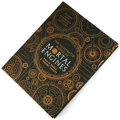 The Illustrated World of Mortal Engines - Signed Limited Edition